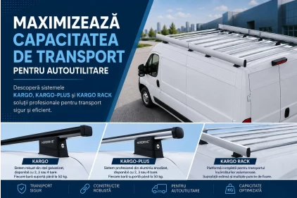 Sisteme de transport pentru vehicule comerciale: Kargo, Kargo-Plus sau Kargo Rack?