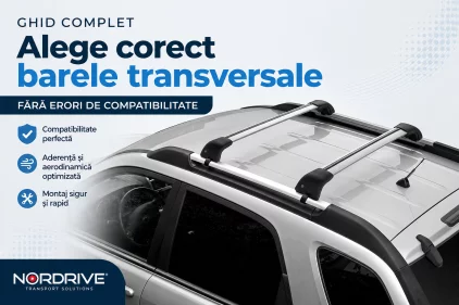 Ghid complet: Cum alegi barele portbagaj Nordrive potrivite