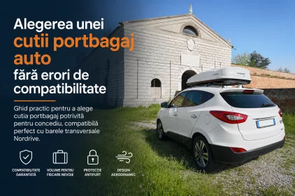 Alegerea cutiei portbagaj perfecte pentru concediu: Ce trebuie să știi