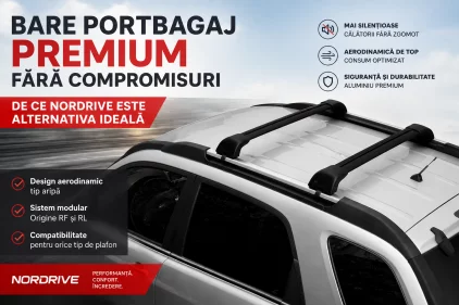 Bare portbagaj Nordrive: de ce sunt o alternativă premium la Thule?